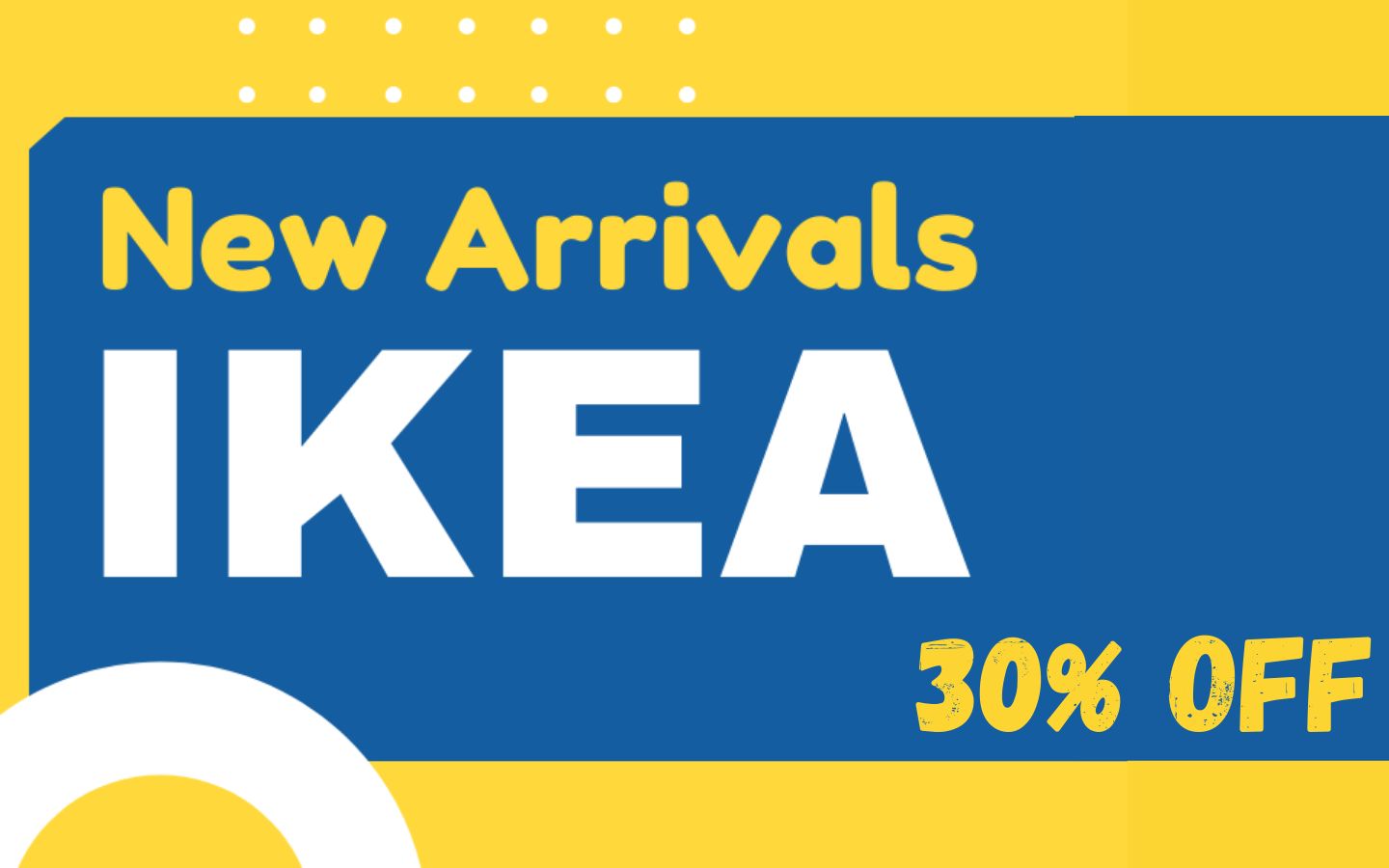 IKEA new arrivals